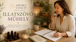 Illatszövő Műhely 6 hetes folyamat