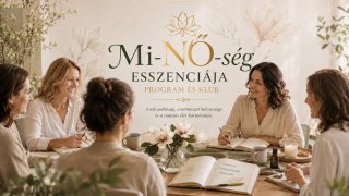 Mi-NŐ-ség Esszenciája Klub